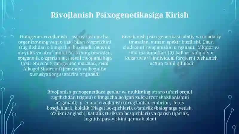 Taraqqiyot psixogenetikasi (ontogenetika) 4