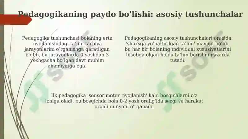 Pedagogikaning inson rivojlanishining dastlabki bosqichlarida paydo bo'lishi 4