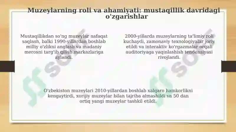 Mustaqil O‘zbekistonda muzeyshunoslikning rivojlanishi 4