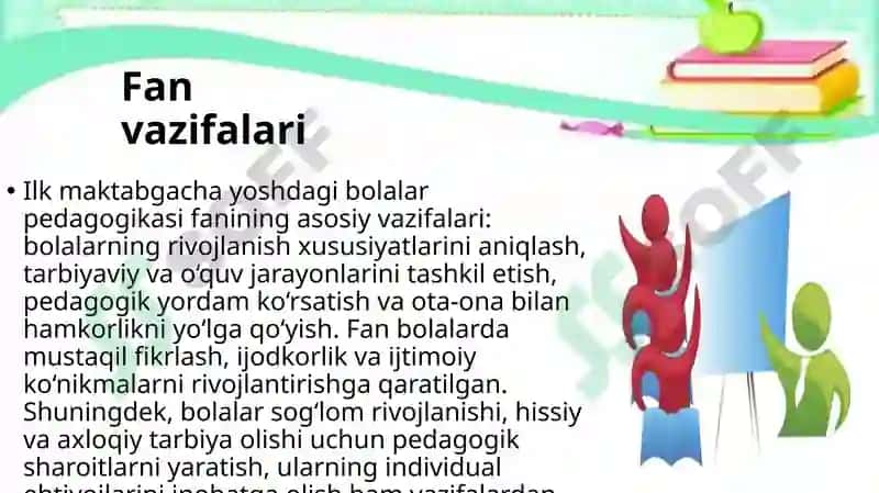 Ilk maktabgacha yoshdagi bolalar pedagogikasi fanining predmeti va asosiy vazifalari Ilk maktabgacha 4