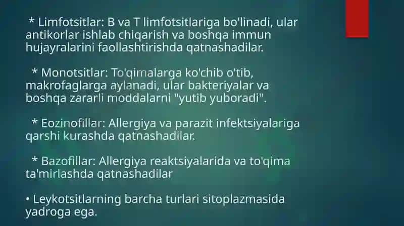 Leykotsitlar Fiziologiyasi 4