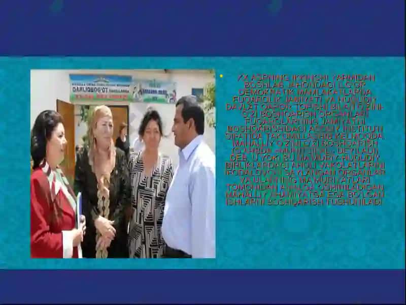 O'ZBEKISTONDA DEMOKRATIK JAMIYAT SHAKLLANISHIDA MAHALLA VA FUQAROLARNING O‘ZINI-O‘ZI BOSHQARISH ORGANLARINING O‘RNI 4