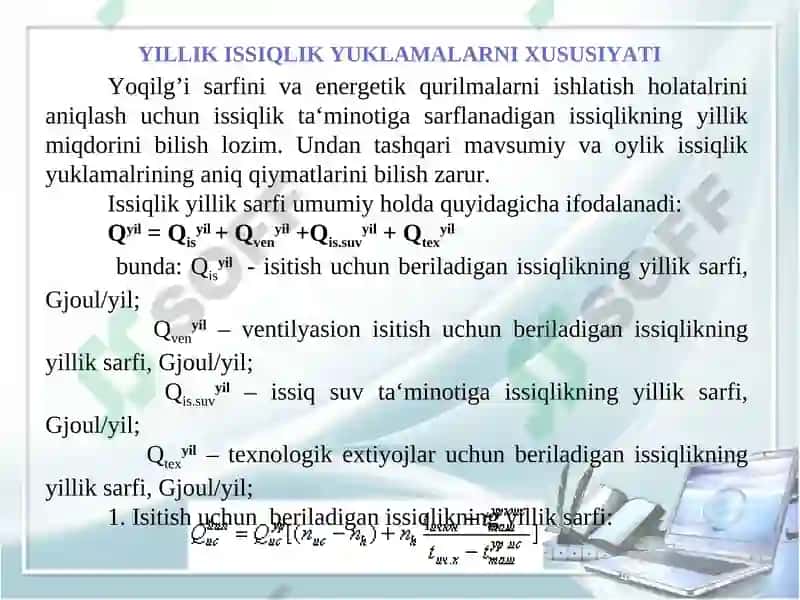 Issiqlik yuklamalar. Yillik issiqlik yuklamalar. 4