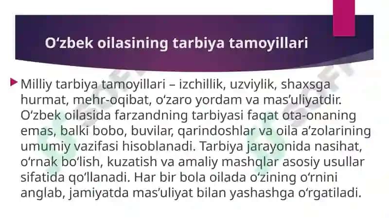 Oʻzbek oilasidagi milliy tarbiya mazmuni. Oila turlari 4