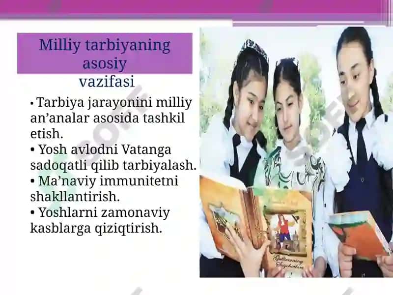 Har tamonlama barkamol shaxs shakllantirish - milliy tarbiyaning bosh maqsadi 4