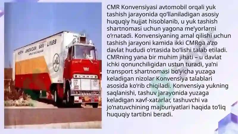 Avtomobil yuklarini tashish to‘g‘risidagi Konvensiya (CMR) 4