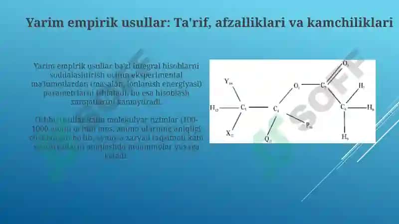 Yarim-empirik, noempirik va DFT usullaridan olinadigan parametrlarni taqqoslash 4
