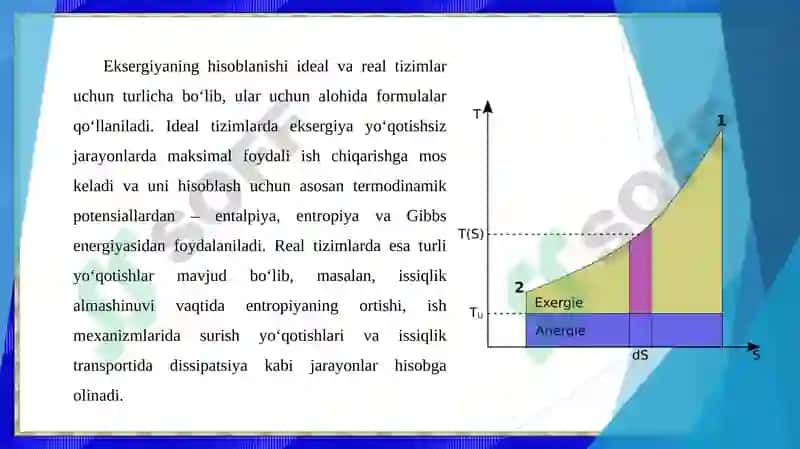 Fizik va kimyoviy jarayonlarda eksergiya o'zgarishining asosiy mezonlari 4