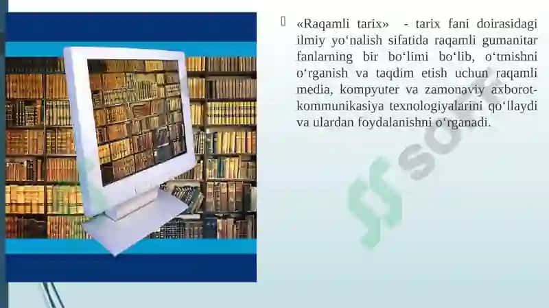 Raqamli tarix fanining maqsadi va vazifalari 4