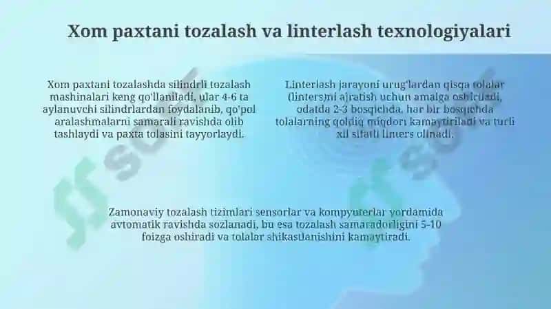 Xom Paxtani Dastlabki Qayta Ishlash Texnologiyalari 4