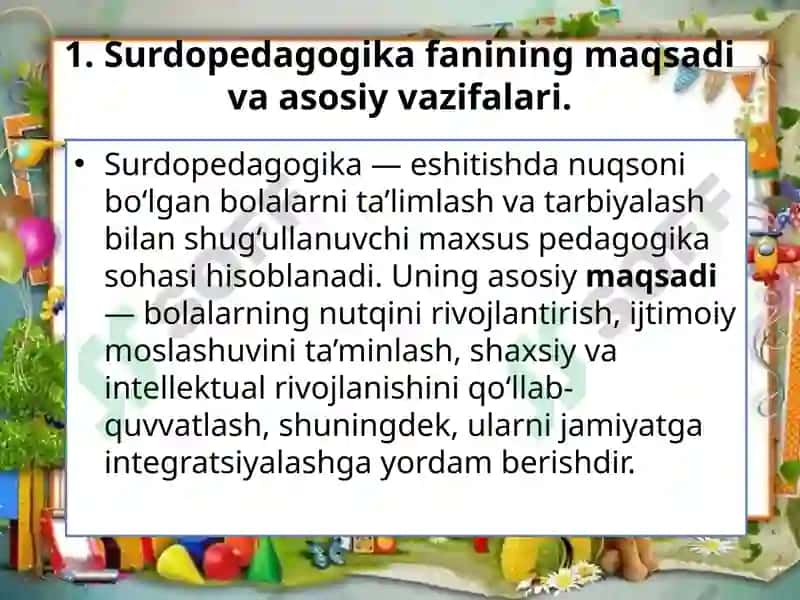 Surdopedagogikafanining maqsadi va vazifalari 4