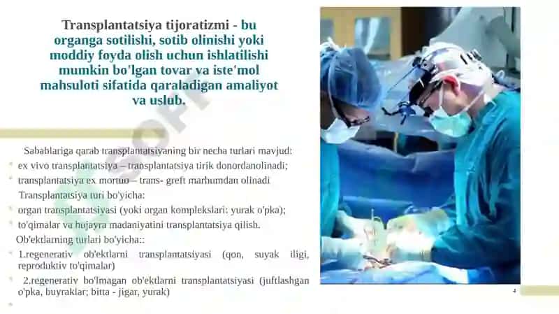 Inson a’zolarining va (yoki) to’qimalarining oldi-sotdisi 4