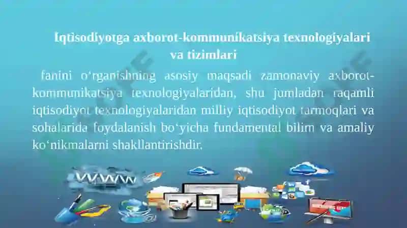 AXBOROT-KOMMUNIKATSIYAT ЕXNOLOGIYALARI NING IQTISODIYOTDAGI O‘RNIVAVAZIFALARI. DASTURIY TA’MINOT VA UNING RIVOJLANISH TENDENSIYALARI 4