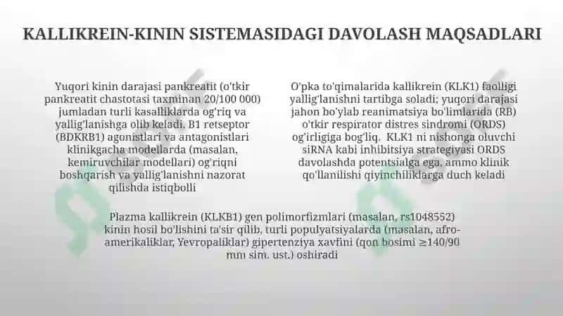 Kallikrein-kinin tizimi, klinik ahamiyati 4