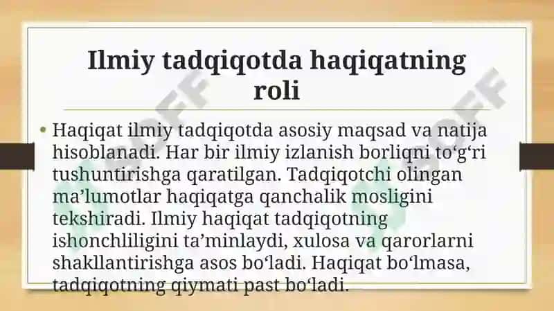 Ilmiy haqiqat tushunchasi va uning tadqiqot tarkibidagi o‘rni 4
