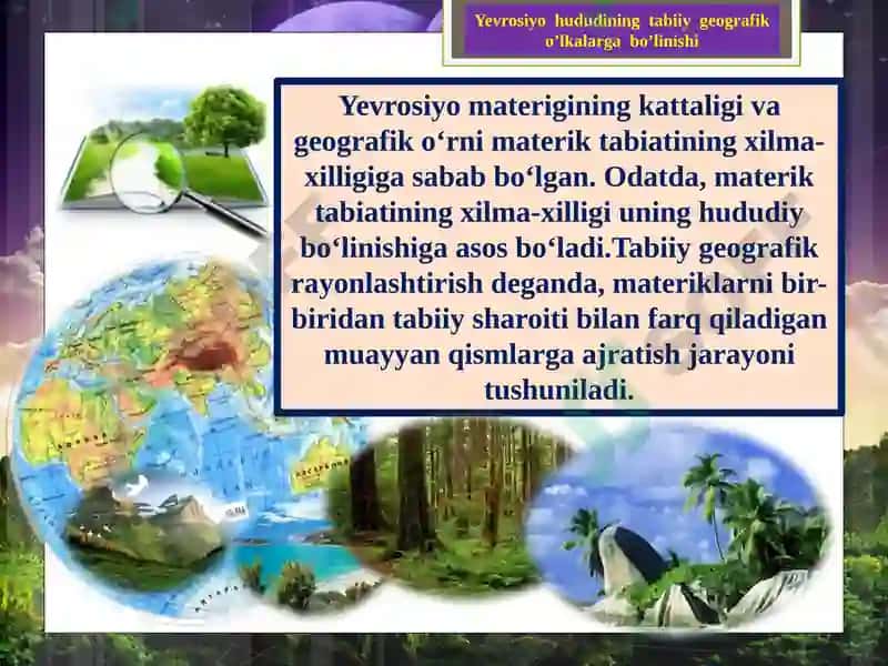 YEVROOSIYO HUDUDINING TABIIY GEOGRAFIK O’LKALARGA BO’LINISHI 4