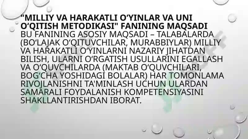 MILLIY VA HARAKATLI OYINLAR VA UNI O’QITISH METODIKASI FANINING MAQSADI HAMDA VAZIFALARI 4