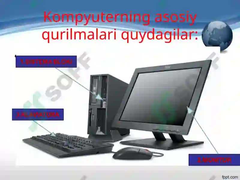 Kompyuter. Kompyuterning asosiy qurilmalari va ularning vazifalari 4