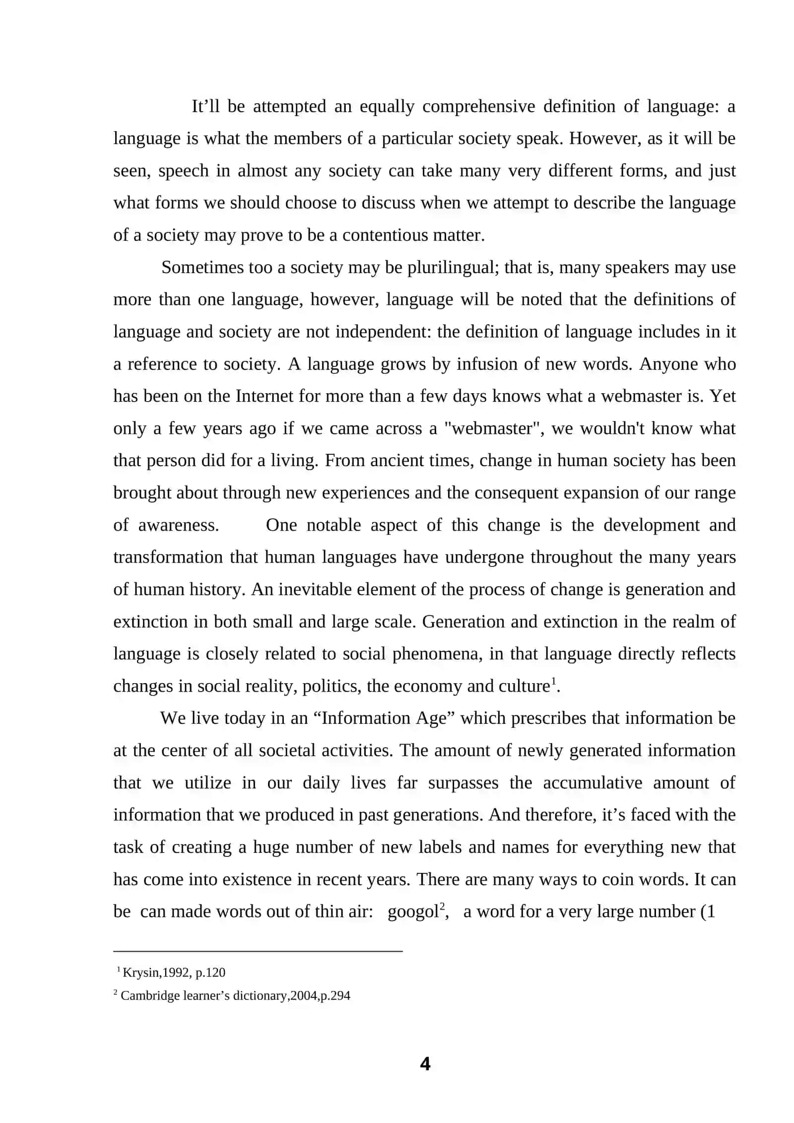 The influence of society to the vocabulary system of the language 4