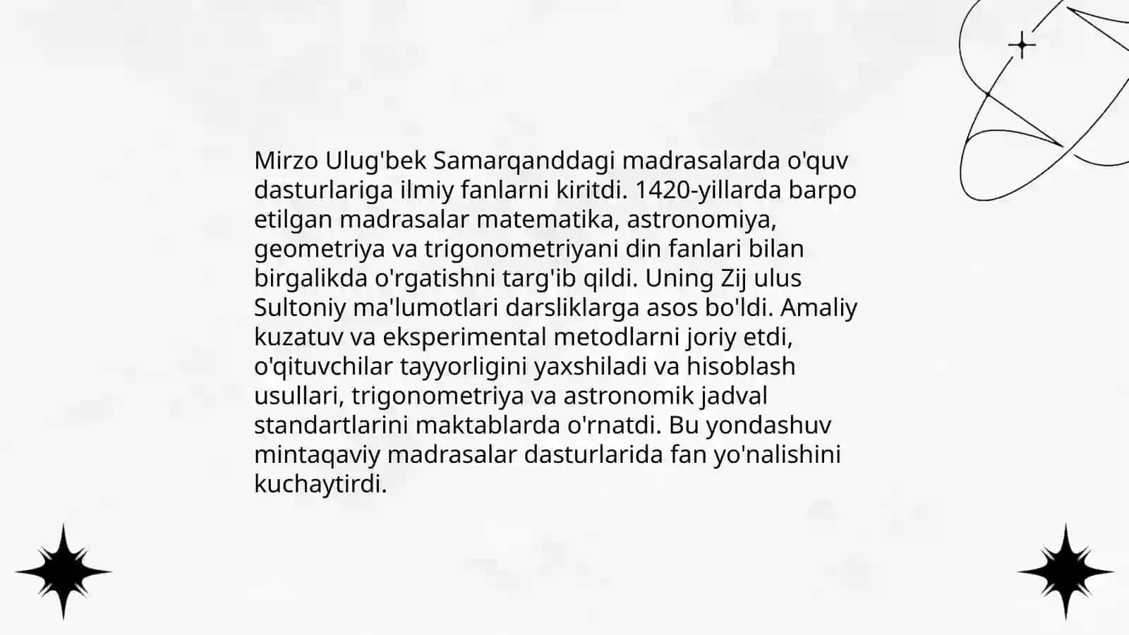 Mirzo Ulug’bekning pedagogik g’oyalari va ta’lim rivojidagi xizmatlari 4