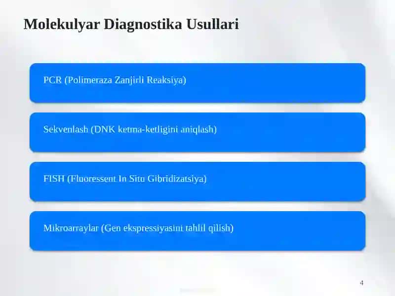 Genetik Kasalliklarning Molekulyar Diagnostikasi: Asosiy Tamoyillar va Zamonaviy Yondashuvlar 4