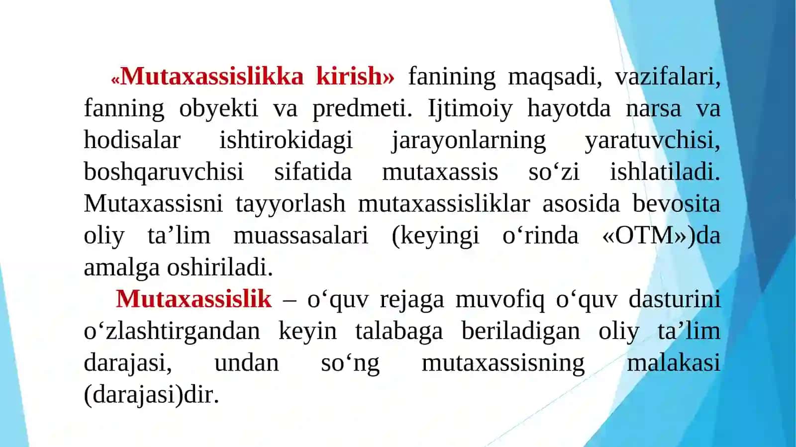 MA’RUZA: Mutaxassislikka kirish fansifatida 4