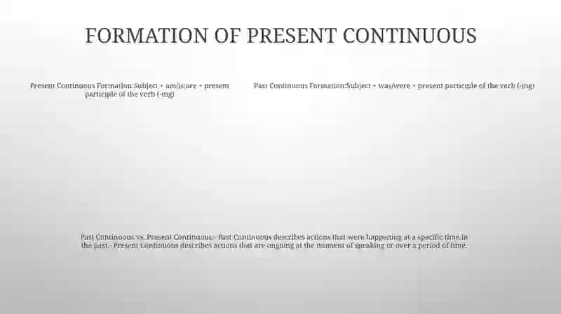 Past Continuous Va Present Continuos 4