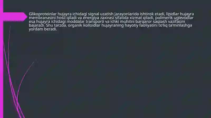 Tut hujayrasi tarkibidagi kolloidlarning ahamiyati 4