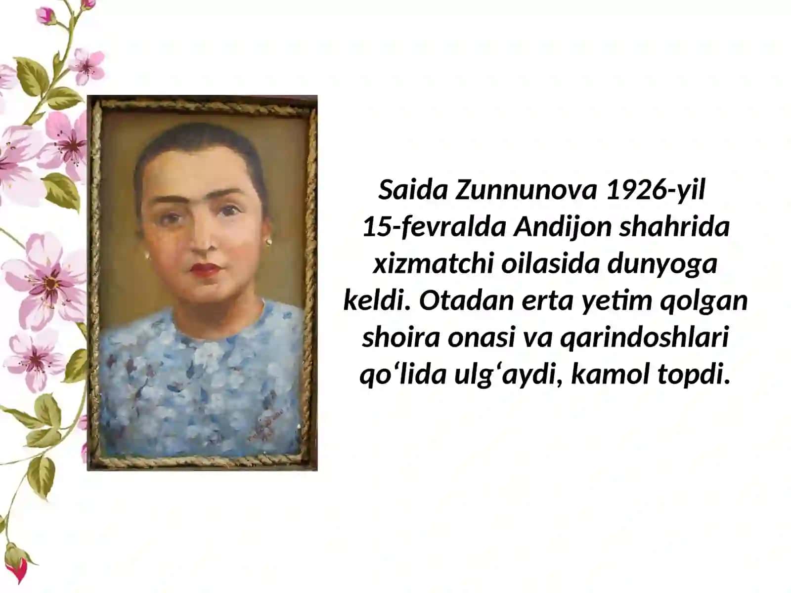 7-sinf Adabiyot fanidan Saida Zunnunova hayoti va ijodi dars taqdimoti 4