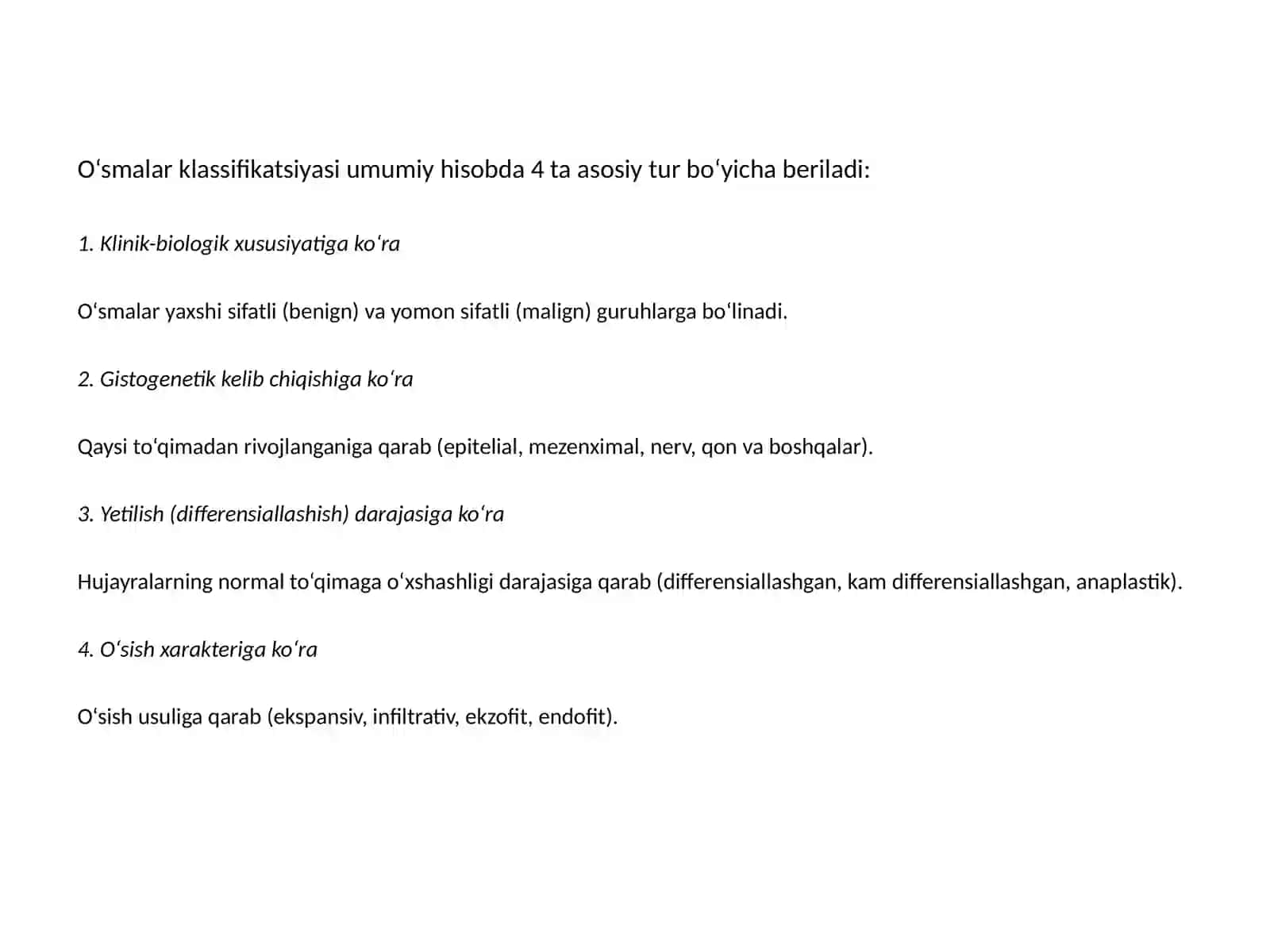 Neoplaziya. O'smalar klassifikatsiyasi, xususiyatlari. Kanserogen omillar 4