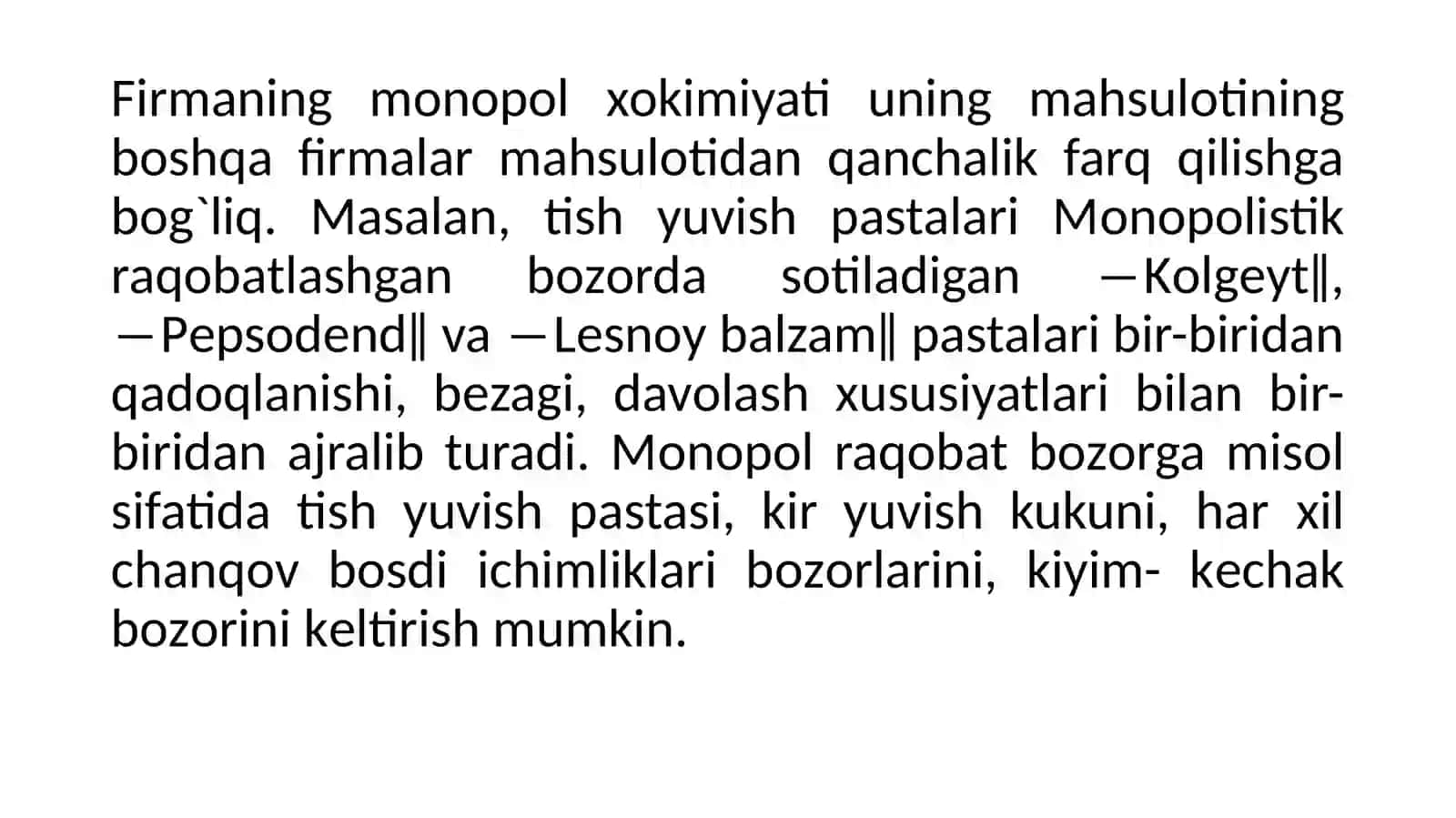 Raqobatlashgan Monopolistik va Oligopoliya Bozorlari 4