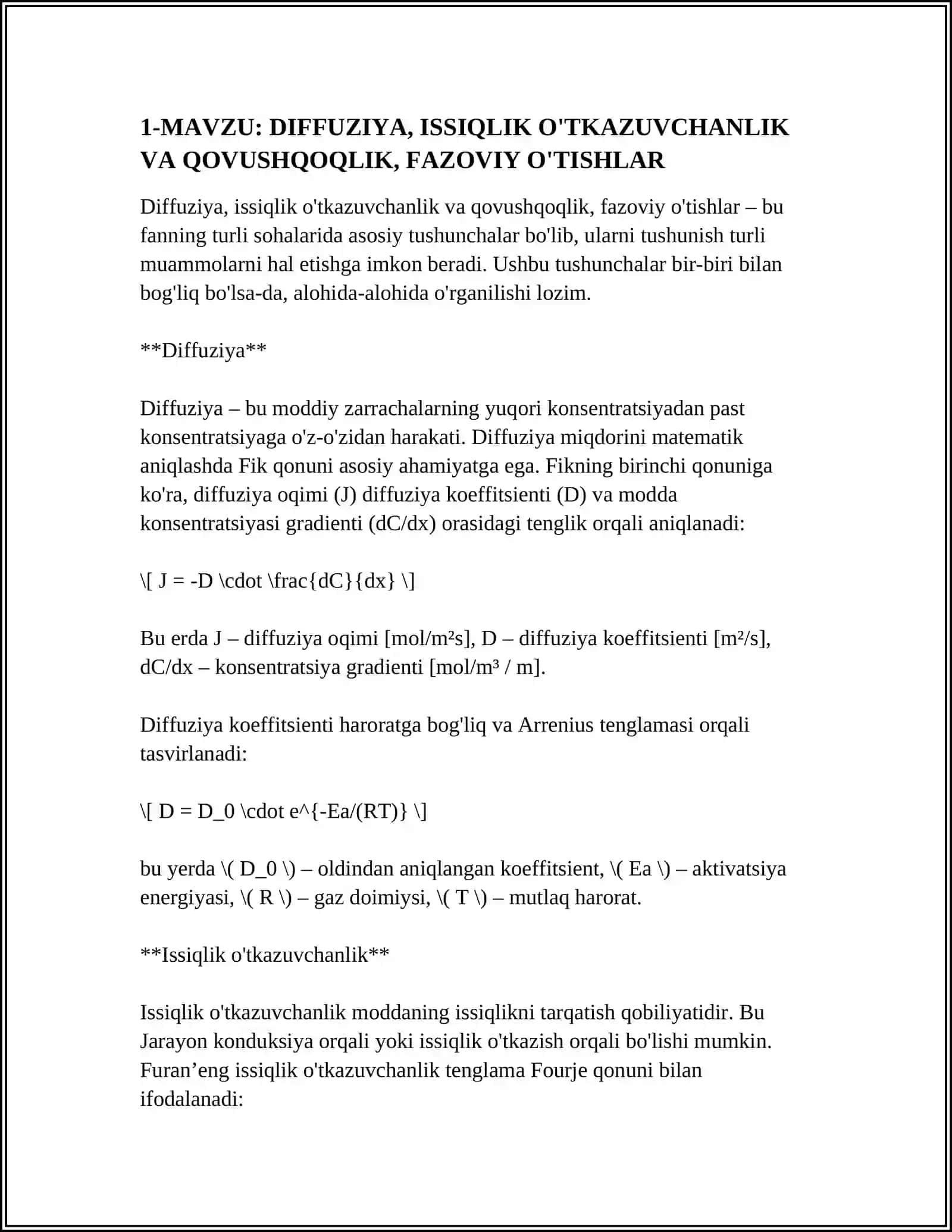 DIFFUZIYA, ISSIQLIK O'TKAZUVCHANLIK VA QOVUSHQOQLIK, FAZOVIY O'TISHLAR 4