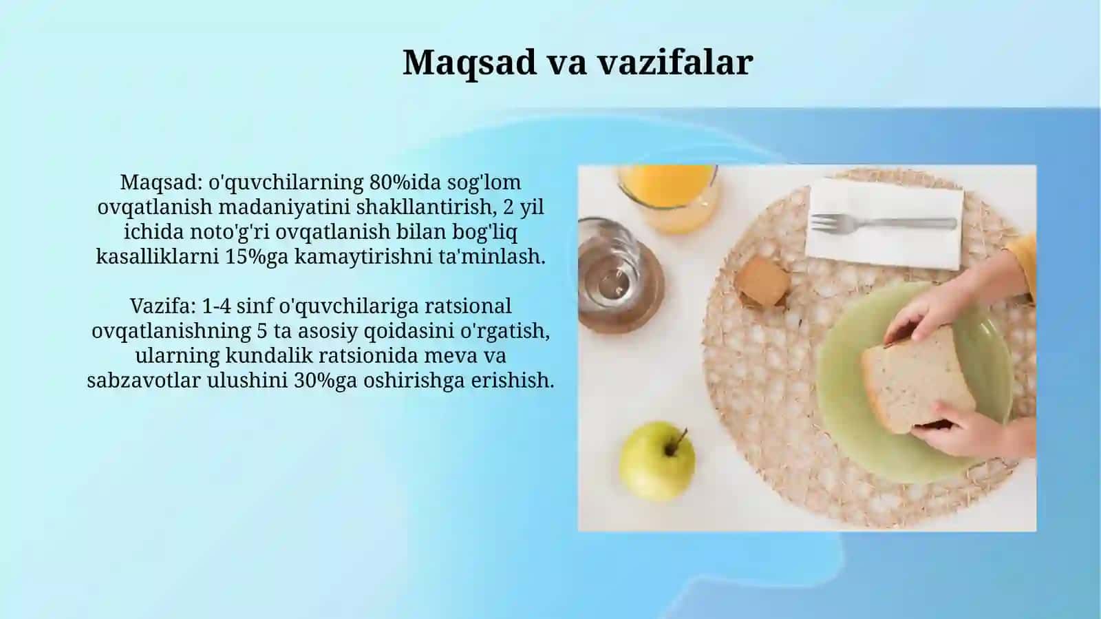 Sog‘lom ovqatlanish qoidalarini o‘quvchilarga singdirishmetodikasi 4