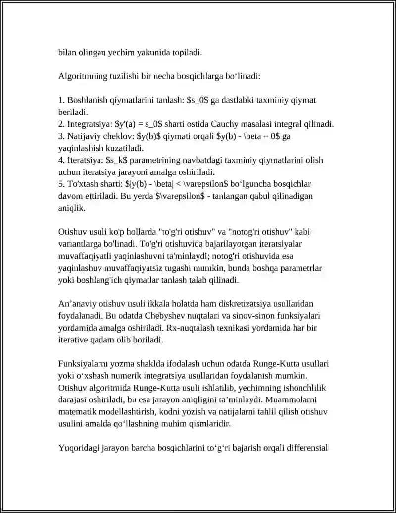 ODDIY DEFFERINSIAL TENGLAMALAR UCHUN CHEGARAVIY MASALALARNI TAQRIBIY YECHISH:OTISHUV USULI (DASTUR, ALGORITM TUZISH KERAK) 4