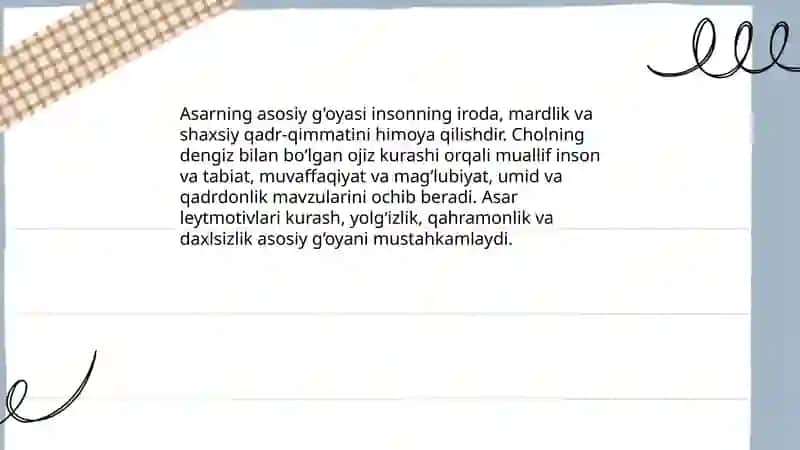 Chol va dengiz asarining asosiy g'oyasi va leytmotivini aniqlang 4