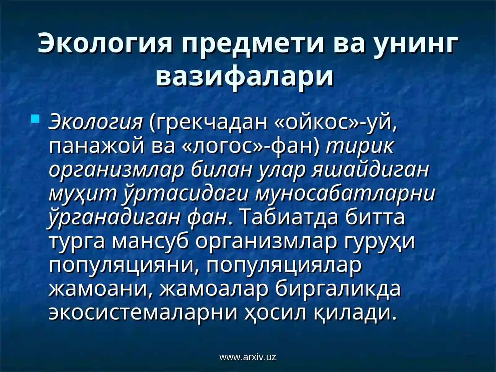 Асосий яшаш мухитлари 4