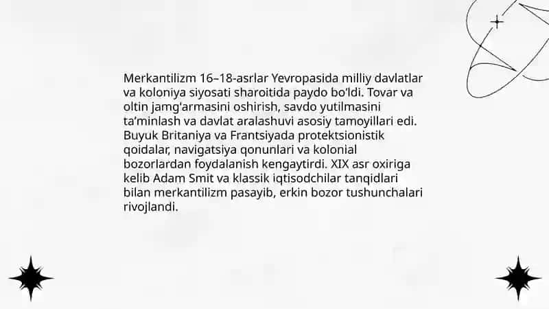 Merkantalizm iqtisodiyot talimotining mohiyati va ahamiyati 4