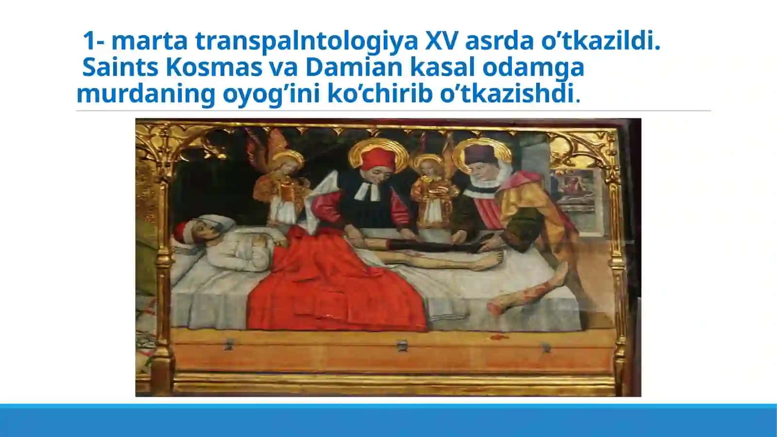 TRANSPLANTOLOGIYA TARIXI VA HOLATI 4