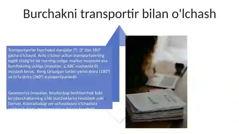 Burchak o‘lchovlari turlarini o‘rganish 4
