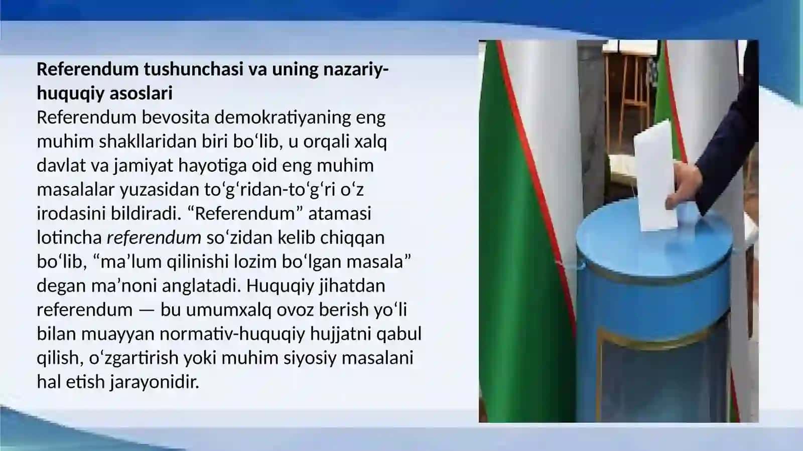 Referendum - bevosita demokratiya shakli 4