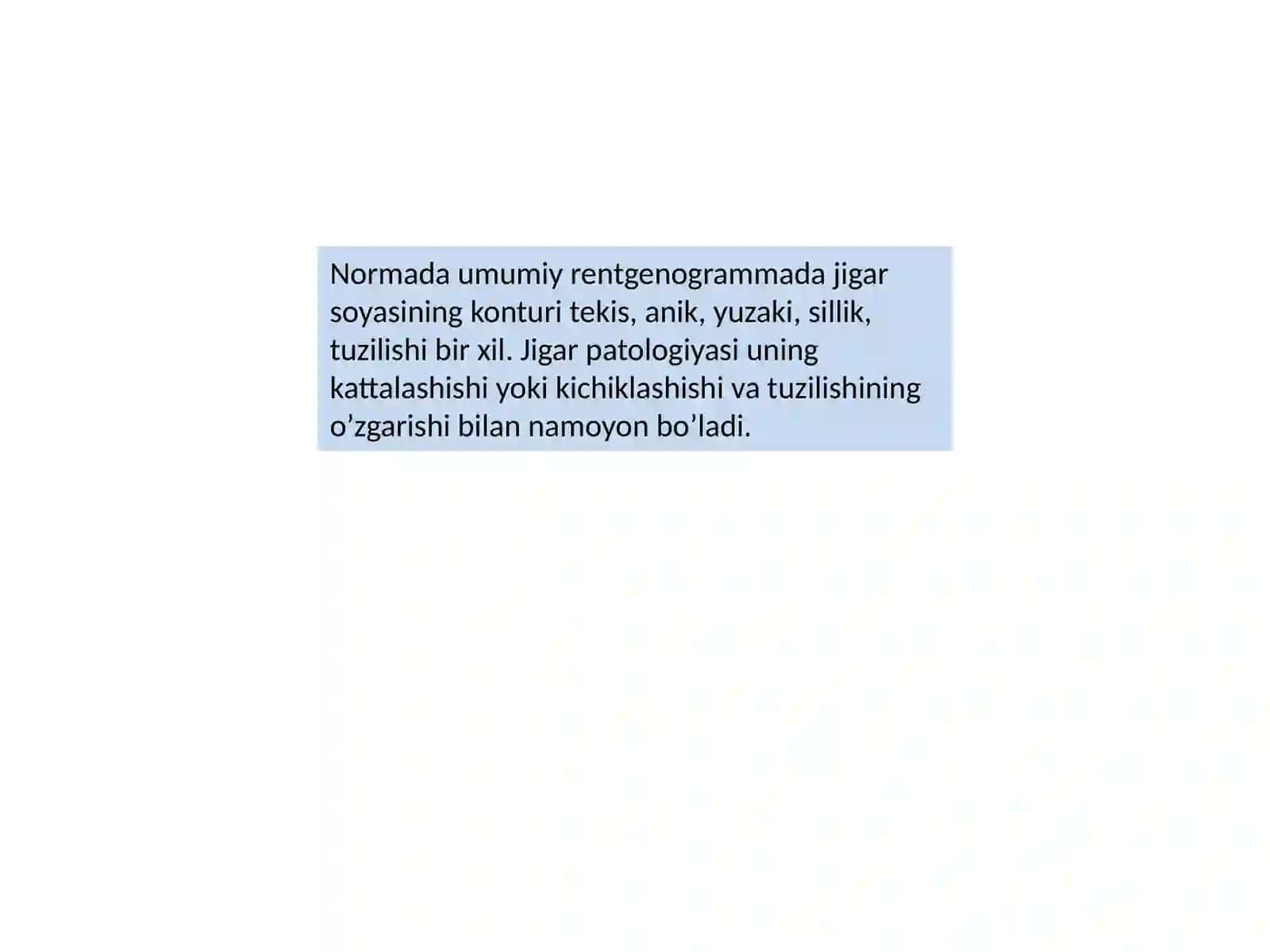 Jigar   o’t  yo'llari kasalliklari  nur diagnostikasi usullari 4