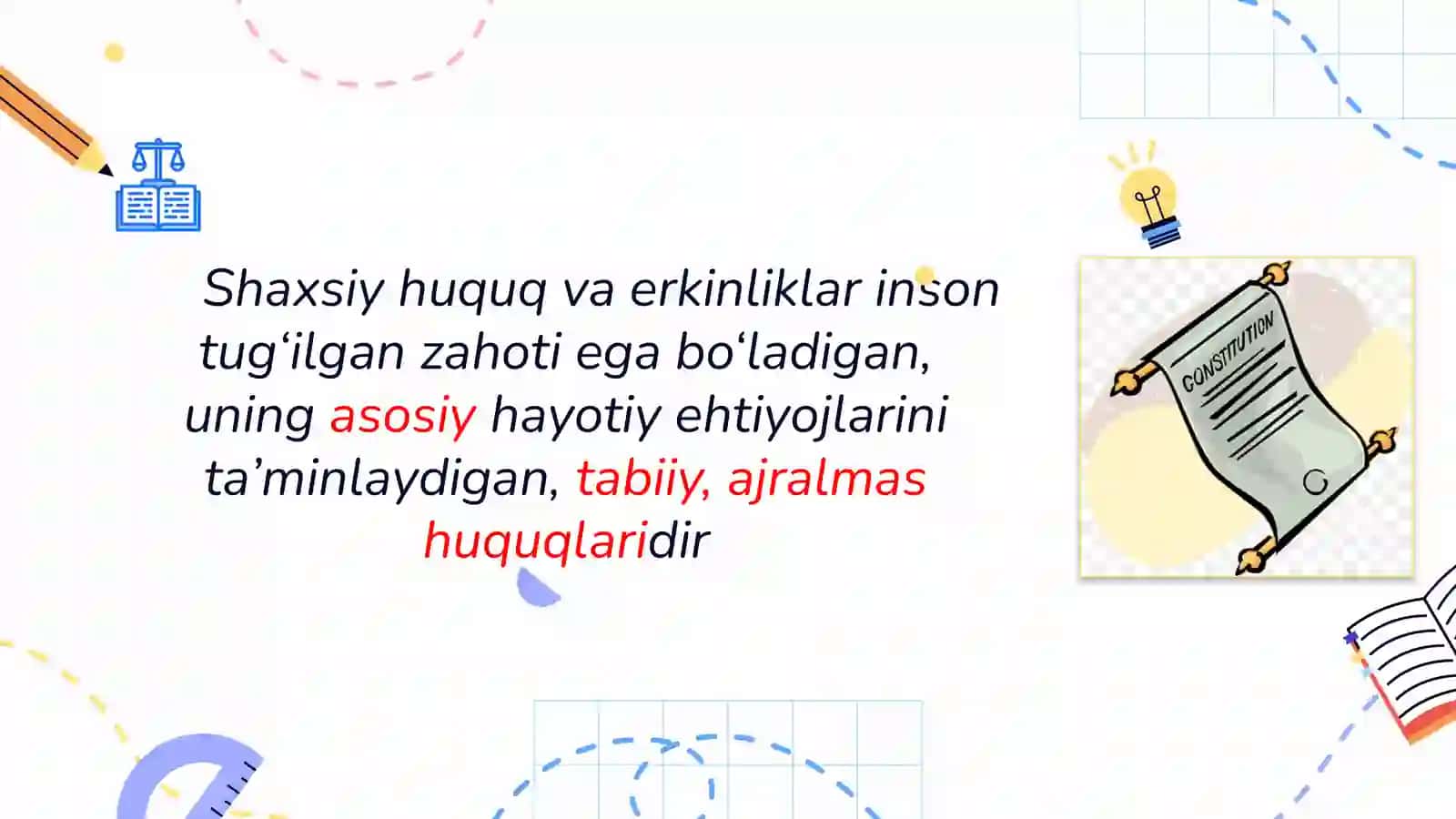 DAVLAT VA HUQUQ ASOSLARI: SHAXSIY HUQUQ VA ERKINLIKLAR 4