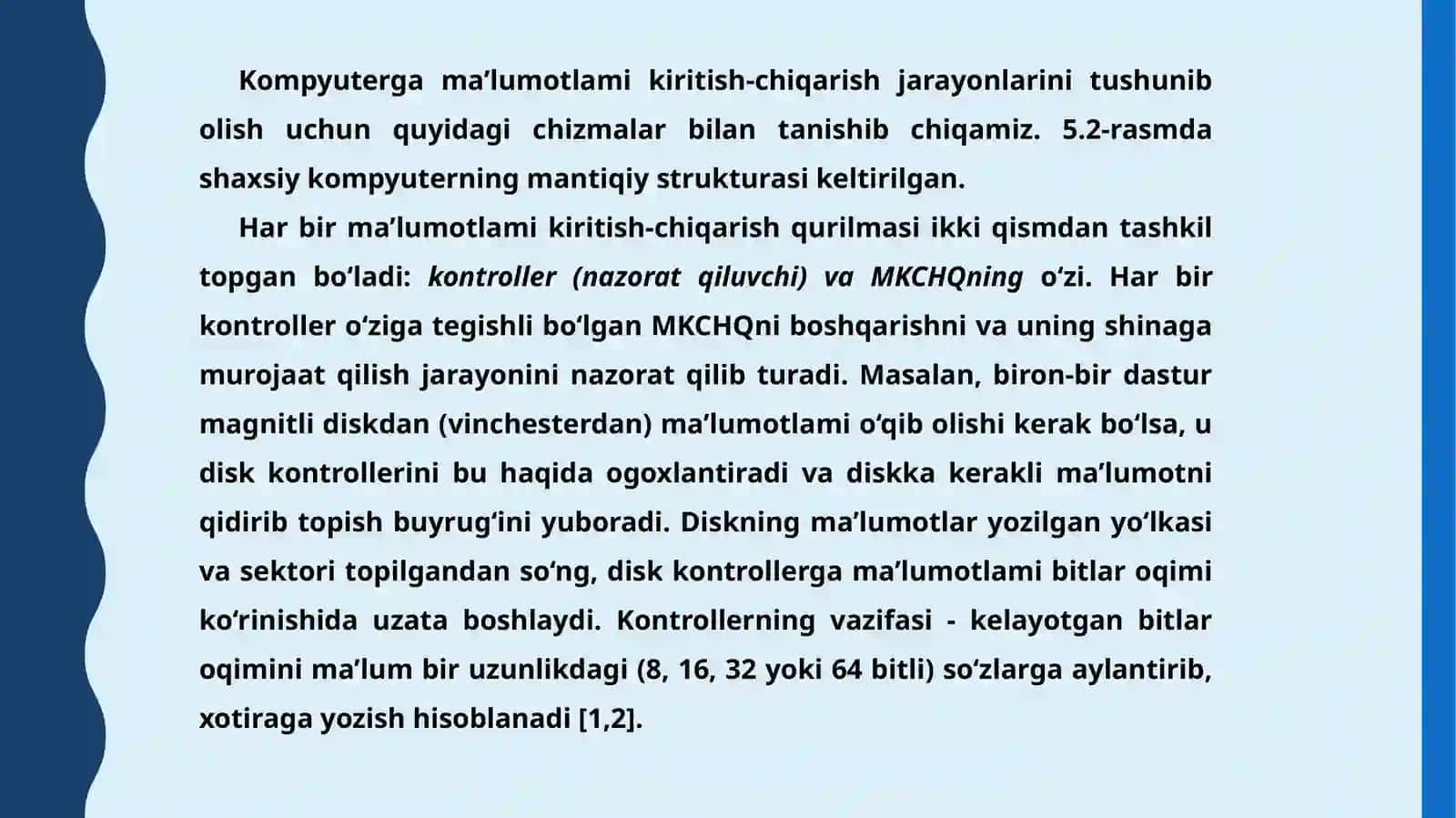 MA’LUMOTLARNI KIRITISH-CHIQARISH ARXITEKTURASI 4