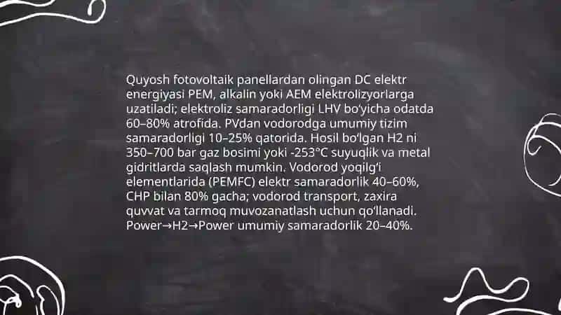 Quyosh energiyasi va yoqilgʻi elementlardan foydalanish va energiya uzatishning yangi usullarini yaratish 4