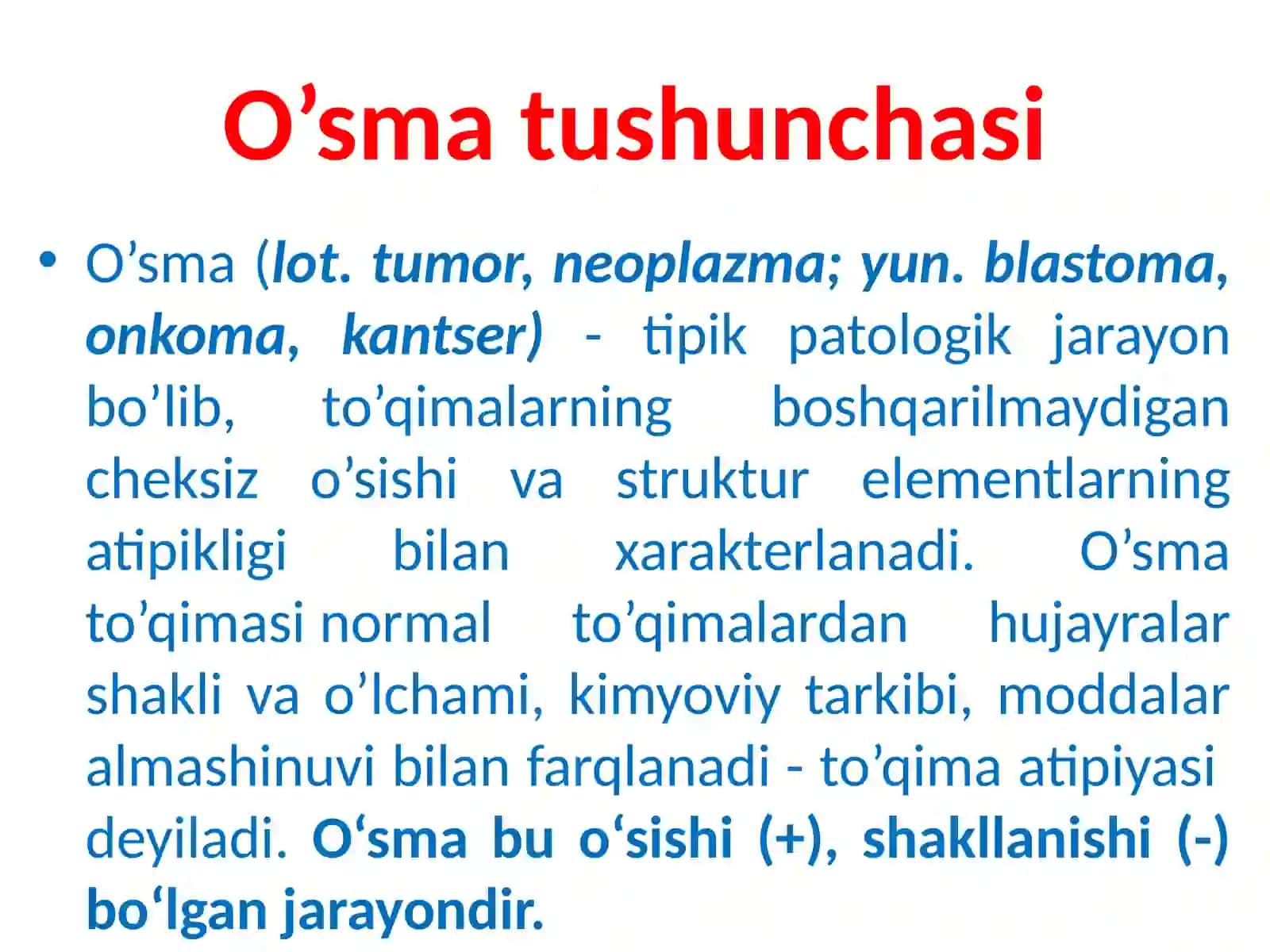 ТO’QIМА O’SISHIPАТОFIZIОLОGIYASI. O’SMALAR 4
