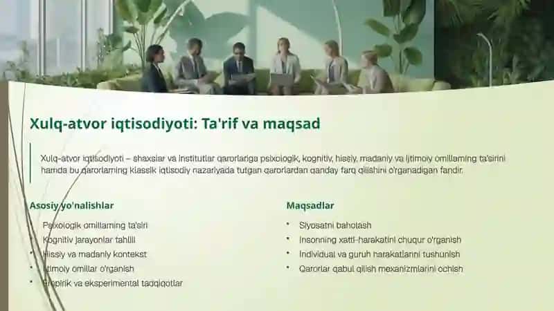 Xulq-atvor iqtisodiyoti: Inson qarorlari va iqtisodiy xatti-harakatlarni tushunish 4