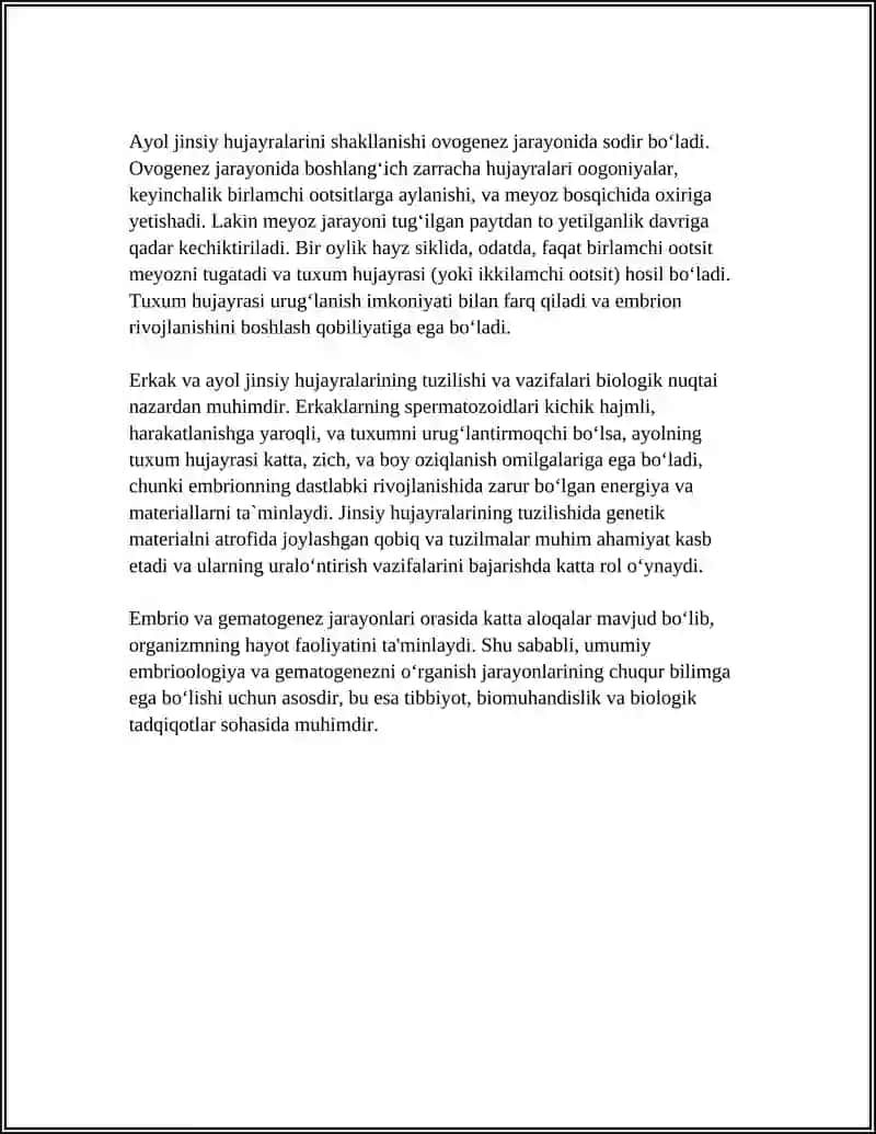 UMUMIY EMBRIOLOGIYA ASOSLARI. GEMATOGENEZ: SPERMATOGENEZ VA OVOGENEZ, AYOL VA ERKAK JINSIY HUJAYRALARINIG TUZILISHI, VAZIFALARI 4