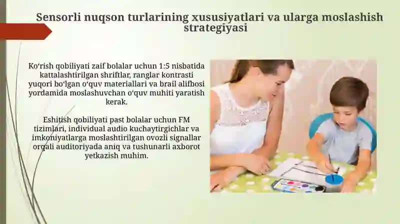 Sensor kamchiliklariga ega boʻlgan bolalar uchun inklyuziv taʼlim strategiyalari 4
