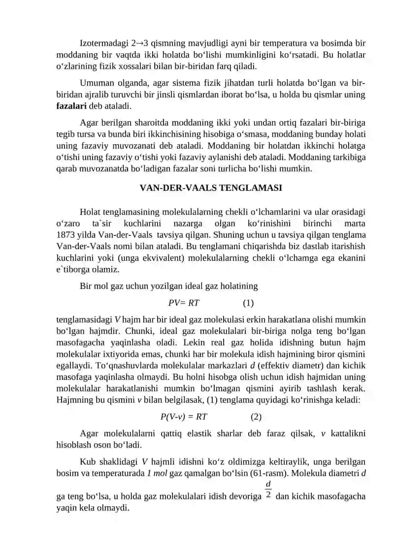 Real gazlar va fazaviy oʹtishlar; kritik nuqta. Van-der-Vaals tenglamasi. Oʹrtacha erkin yugurish yoʹli. Diffuziya 4