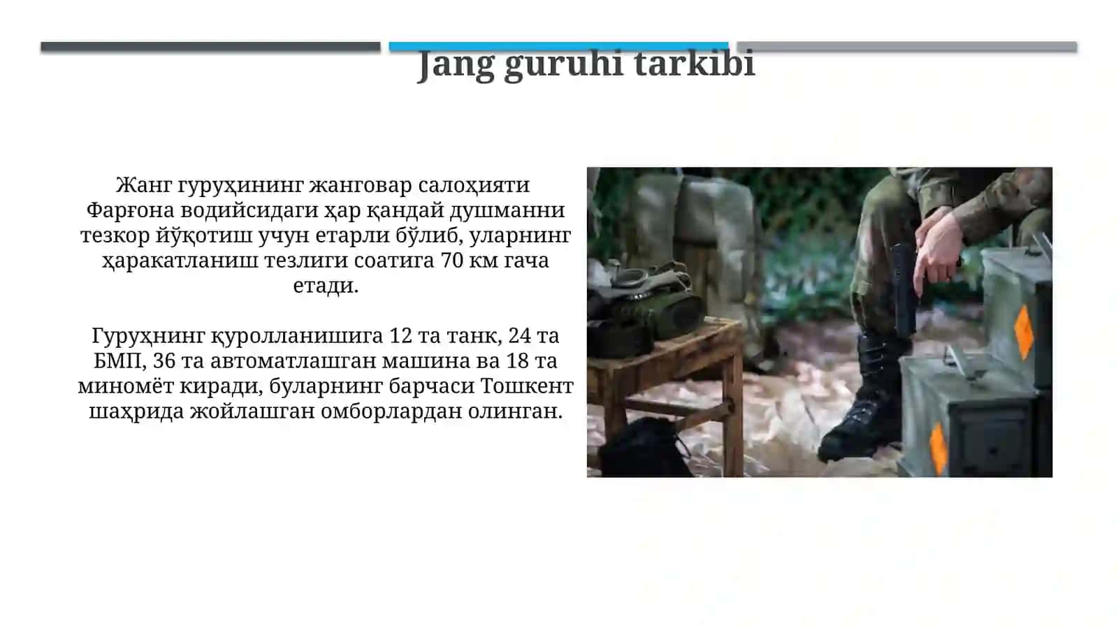 Jangovar guruhning tarkibi, qurollanishi va jangovar imkoniyatlari 4
